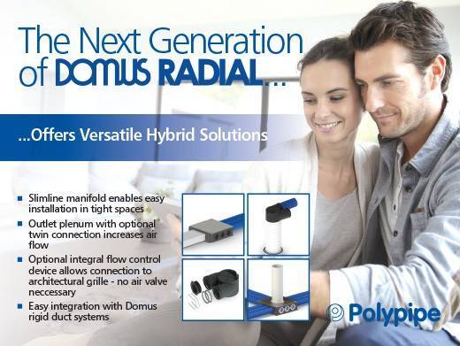 Enhanced Domus Radial Systems From Polypipe Ventilation offer Versatile Hybrid Solutions